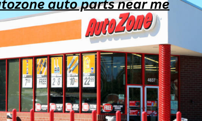 autozone auto parts near me