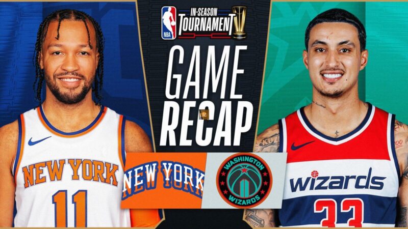 Washington Wizards vs Knicks Match Player Stats: Key Highlights and Insights